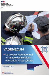 Vadémécum : Le croquis opérationnel à l’usage des services d’incendie et de secours