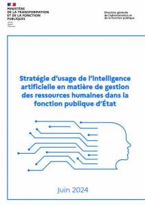 Stratégie d’usage de l’intelligence artificielle en matière de gestion des ressources humaines dans la fonction publique d’État