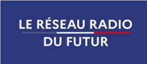 Le Réseau Radio du Futur : une révolution pour les télécommunications des services publics français